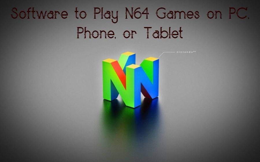 N64 Emulator: The 10 Best Nintendo 64 Emulators for Android